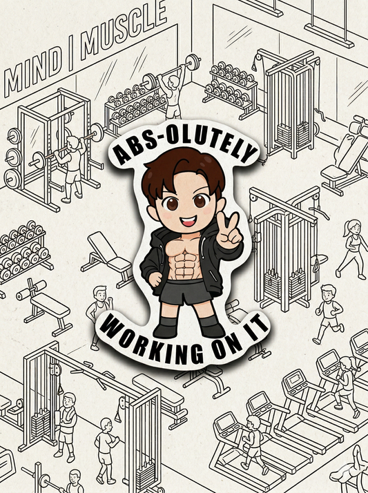 ABS-olutely Working On It